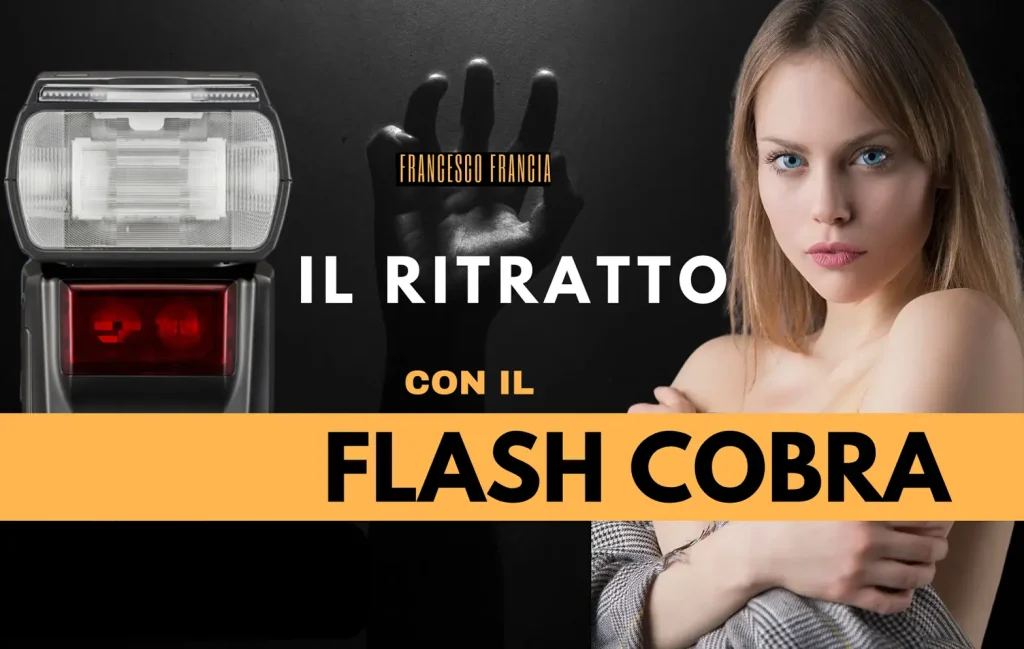 Ritratto con il flash cobra corso on line di gestione della luce in fotografia con il flash portatile. Francesco Francia schemi luce
